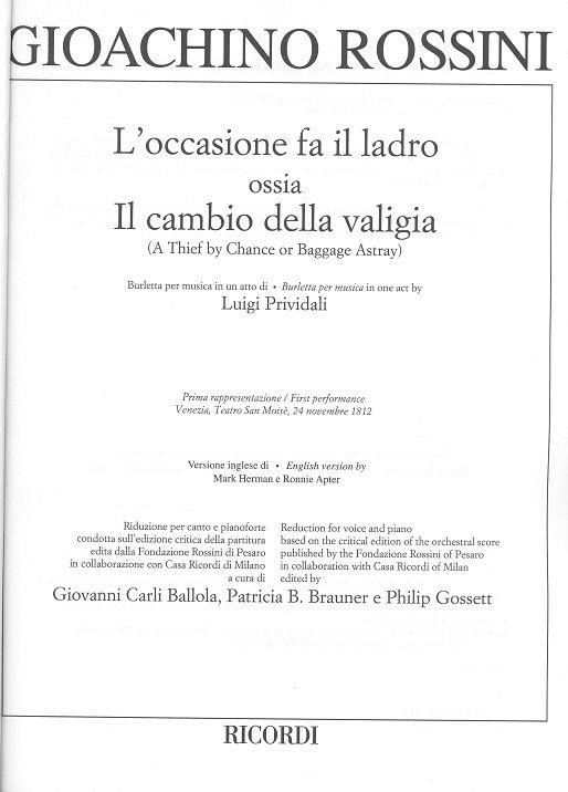 L'occasione Fa Il Ladro - Ed. Critica G. Carli Ballola, P. B. Brauner, P. Gossett - Riduzione Per Canto E Pianoforte - árie pro zpěv a klavír